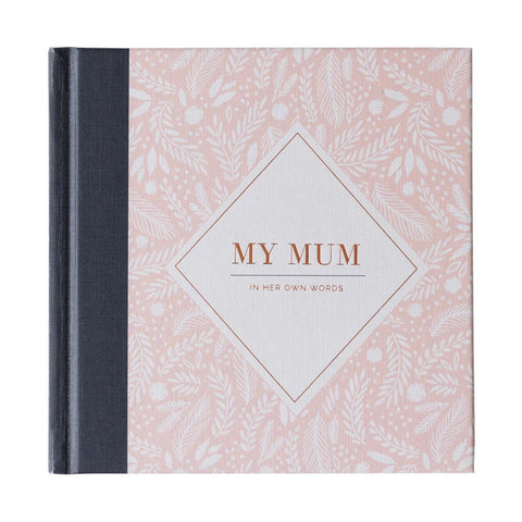 My Mum- In Her Own Words Keepsake Book